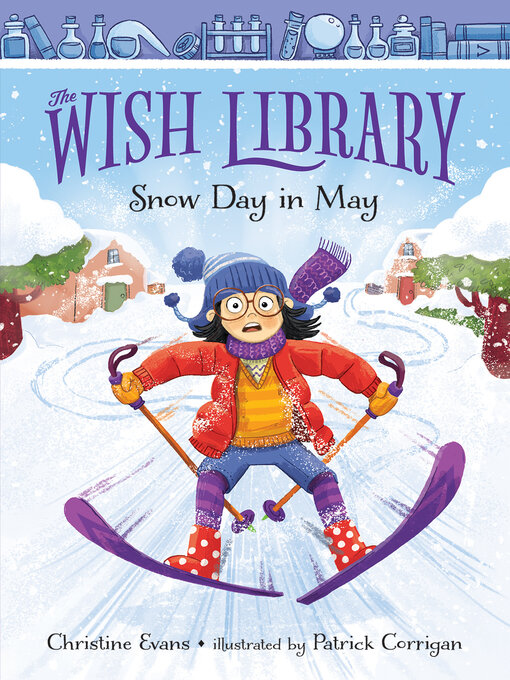 Title details for Snow Day in May by Christine Evans - Available